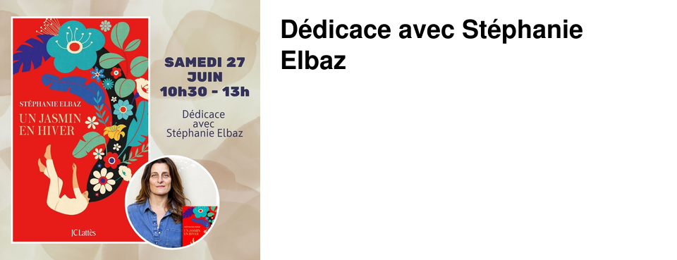 D�dicace avec St�phanie Elbaz