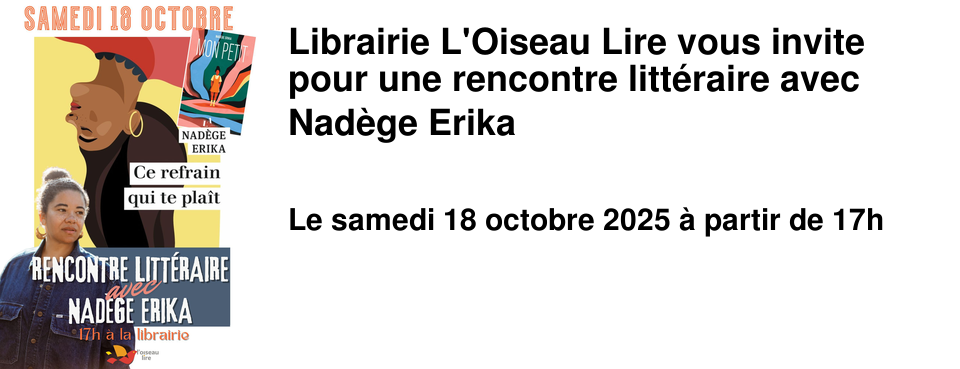 Librairie+L'Oiseau+Lire+vous+invite+pour+une+rencontre+litt�raire+avec+Nad�ge+Erika
